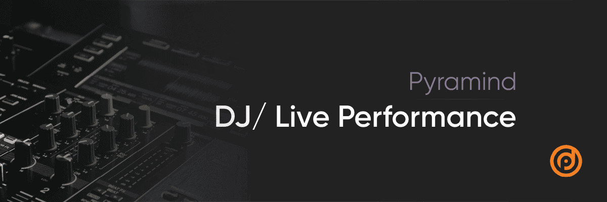 DJ/Live Performance